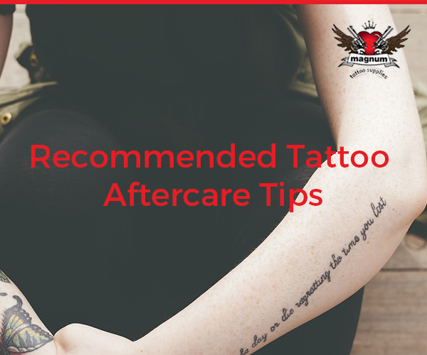 Recommended Tattoo Aftercare Tips